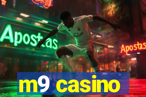 m9 casino